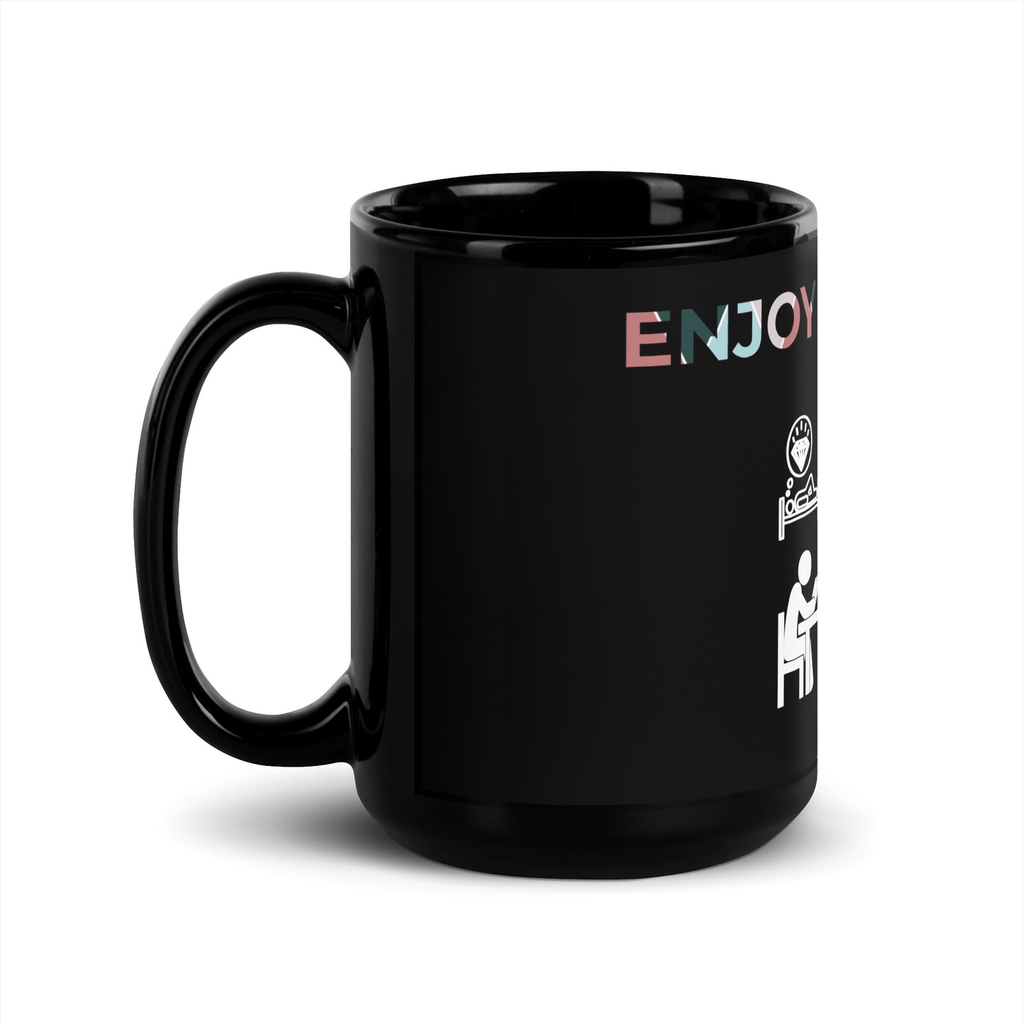 Black Glossy Mug (Enjoy your Time)